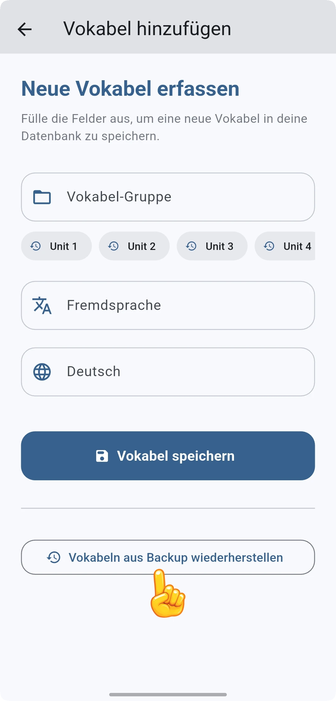 Screenshot der VokabelSafe App: Schaltfläche Vokabeln aus Backup wiederherstellen